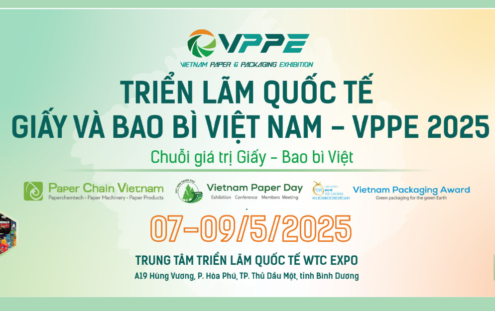 VPPE 2025 – Triển lãm quốc tế Giấy và Bao bì Việt Nam